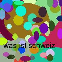 was ist schweiz