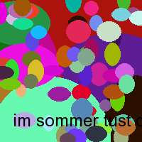 im sommer tust du gut